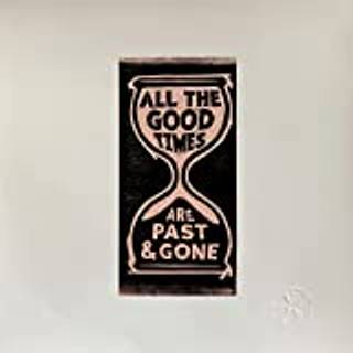 Gillian Welch & David Rawlings - All The Good Times