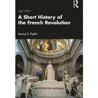 A Short History of the French Revolution
