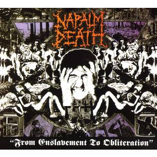 Napalm Death - From Enslavement to Obliteration