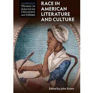 Race in American Literature and Culture