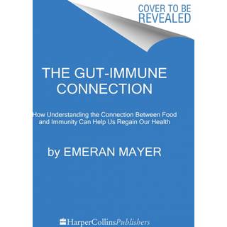 The Mind-Gut-Immune Connection