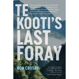 Te Kooti's Last Foray