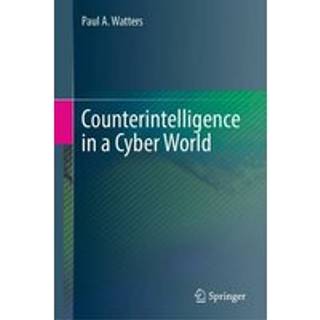 Counterintelligence in a Cyber World
