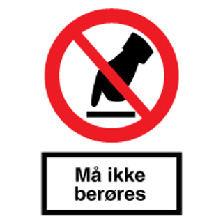 Må ikke berøres - Plast - 148 x 105 mm