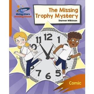 Reading Planet: Rocket Phonics – Target Practice – The Missing Trophy Mystery – Orange