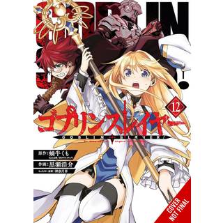 Goblin Slayer, Vol. 12 (manga)