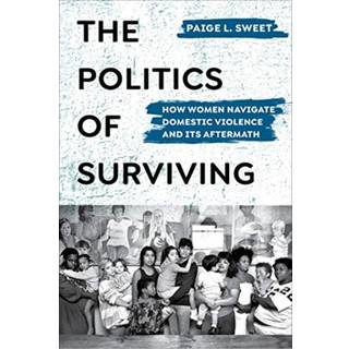 The Politics of Surviving