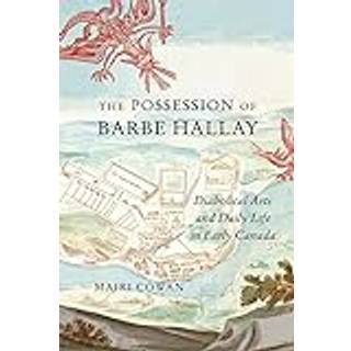 The Possession of Barbe Hallay