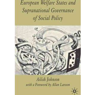 European Welfare States and Supranational Governance of Social Policy