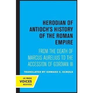 Herodian of Antioch's History of the Roman Empire