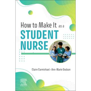 How to Make It As A Student Nurse