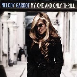 Melody Gardot - My One and Only Thrill