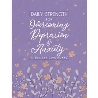 Daily Strength for Overcoming Depression & Anxiety