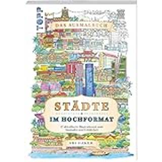 Städte im Hochformat - das Ausmalbuch