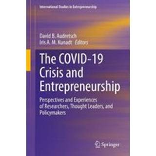 The COVID-19 Crisis and Entrepreneurship