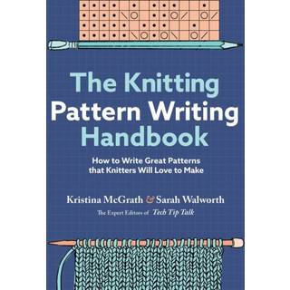 The Knitting Pattern Writing Handbook