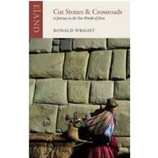 Cut Stones and Crossroads