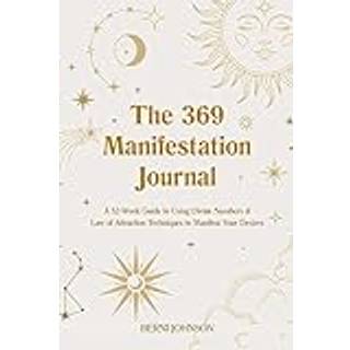 The 369 Manifestation Journal