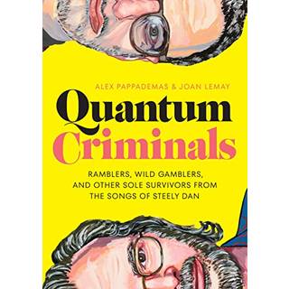 Quantum Criminals