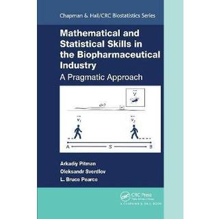 Mathematical and Statistical Skills in the Biopharmaceutical Industry