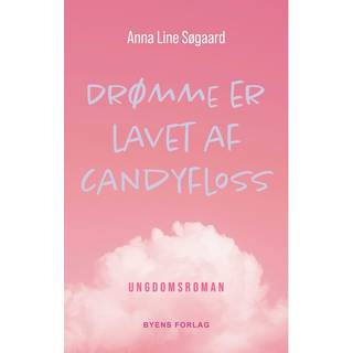 Drømme er lavet af candyfloss
