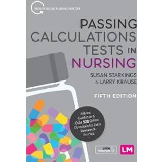 Passing Calculations Tests in Nursing