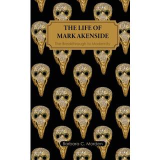 The Life of Mark Akenside