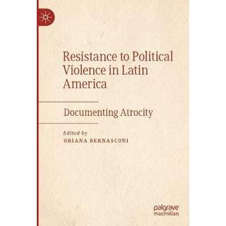 Resistance to Political Violence in Latin America