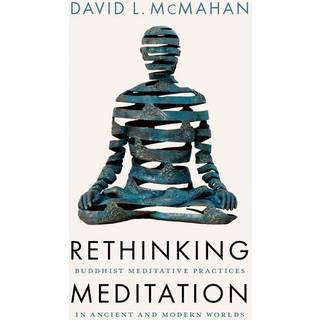 Rethinking Meditation
