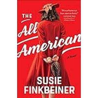 The All–American – A Novel