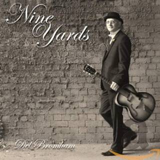 Del Bromham - Nine Yards