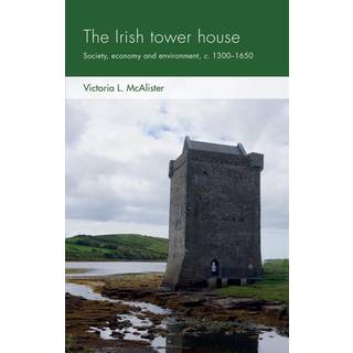 The Irish Tower House