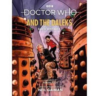Doctor Who and the Daleks (Illustrated Edition)