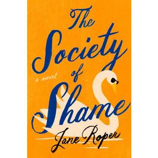 The Society of Shame