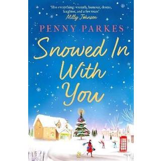 Snowed in with You