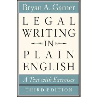 Legal Writing in Plain English, Third Edition