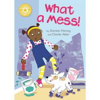 Reading Champion: What a Mess!
