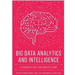 Big Data Analytics and Intelligence