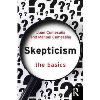 Skepticism: The Basics