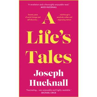 A Life's Tales