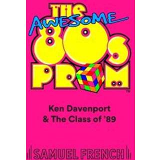 The Awesome 80's Prom
