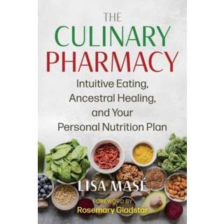 The Culinary Pharmacy