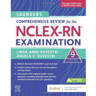 Saunders Comprehensive Review for the NCLEX-RN® Examination