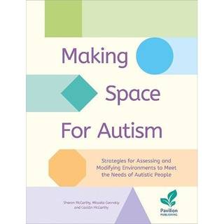 Making Space for Autism