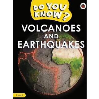 Do You Know? Level 1 - Volcanoes and Earthquakes