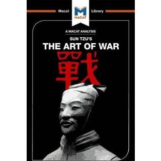 An Analysis of Sun Tzu's The Art of War