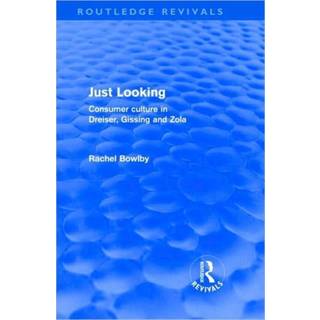 Just Looking (Routledge Revivals)