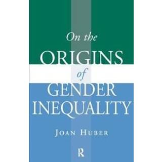 On the Origins of Gender Inequality