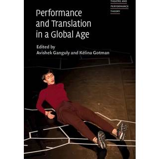 Performance and Translation in a Global Age