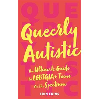 Queerly Autistic
